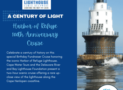 100th Anniversary Harbor of Refuge Lighthouse Cruise