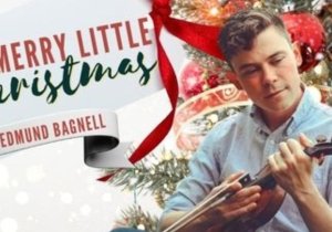 A Merry Little Christmas with Edmund Bagnell