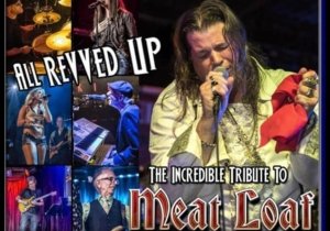 All Revved Up: Ultimate Meat Loaf Tribute