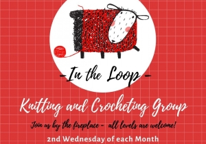 In the Loop: Knitting and Crocheting Group