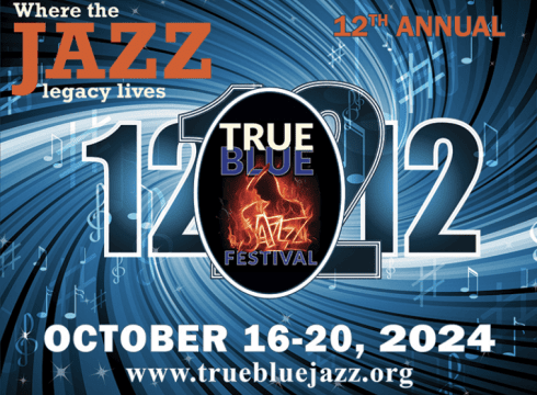 12th Annual True Blue Jazz Festival