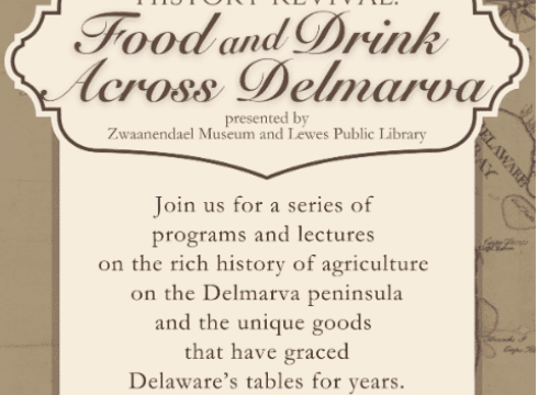 History Revival | A Culinary History of Southern Delaware