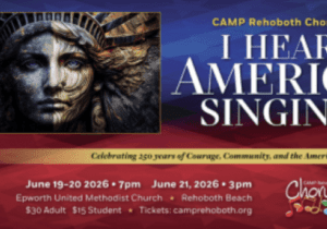 I Hear America Singing – Camp Rehoboth Chorus Celebration America 250